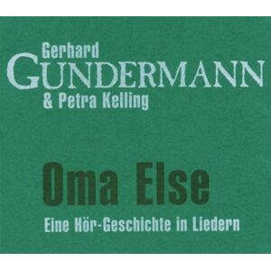 Gerhard Gundermann - Oma Else - Preis vom 12.06.2026 05:40:31 h Gerhard Gundermann - Oma Else - Preis vom 12.06.2026 05:40:31 h