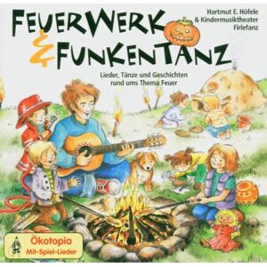 Hartmut E.& Kindermusikteather Firlefanz Höfele - Feuerwerk & Funkentanz - Preis vom 14.06.2026 05:24:48 h Hartmut E.& Kindermusikteather Firlefanz Höfele - Feuerwerk & Funkentanz - Preis vom 14.06.2026 05:24:48 h