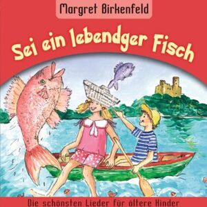 Wetzlarer Kinderchor - Sei ein lebendger Fisch - Preis vom 16.06.2026 05:30:18 h Wetzlarer Kinderchor - Sei ein lebendger Fisch - Preis vom 16.06.2026 05:30:18 h