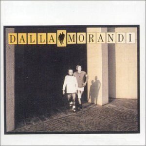 Lucio Dalla - Dalla/Morandi - Preis vom 13.06.2026 05:28:29 h Lucio Dalla - Dalla/Morandi - Preis vom 13.06.2026 05:28:29 h