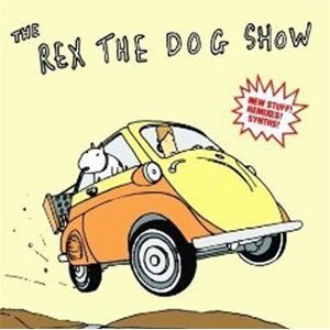 The Rex the Dog Show - Preis vom 16.06.2026 05:30:18 h The Rex the Dog Show - Preis vom 16.06.2026 05:30:18 h