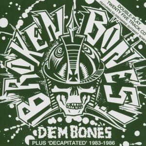 Broken Bones - Dem Bones+Decapitated - Preis vom 13.06.2026 05:28:29 h Broken Bones - Dem Bones+Decapitated - Preis vom 13.06.2026 05:28:29 h