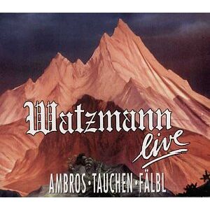 Wolfgang Ambros - Watzmann Live - Preis vom 13.06.2026 05:28:29 h Wolfgang Ambros - Watzmann Live - Preis vom 13.06.2026 05:28:29 h