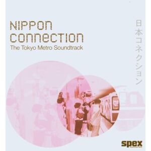 Various - Nippon Connection - The Tokyo Metro Soundtrack - Preis vom 12.06.2026 05:40:31 h Various - Nippon Connection - The Tokyo Metro Soundtrack - Preis vom 12.06.2026 05:40:31 h