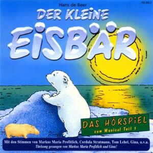 Hans de Beer - Der kleine Eisbaer - Das Hoerspiel zum Musical Teil 1 - Preis vom 11.06.2026 05:43:19 h Hans de Beer - Der kleine Eisbaer - Das Hoerspiel zum Musical Teil 1 - Preis vom 11.06.2026 05:43:19 h