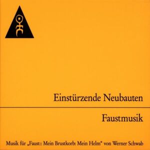 Einstürzende Neubauten - Faustmusik - Preis vom 11.06.2026 05:43:19 h Einstürzende Neubauten - Faustmusik - Preis vom 11.06.2026 05:43:19 h