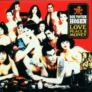 Die Toten Hosen - Love,Peace & Money - Preis vom 16.06.2026 05:30:18 h Die Toten Hosen - Love,Peace & Money - Preis vom 16.06.2026 05:30:18 h
