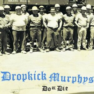 Dropkick Murphys - Do Or die - Preis vom 13.06.2026 05:28:29 h Dropkick Murphys - Do Or die - Preis vom 13.06.2026 05:28:29 h