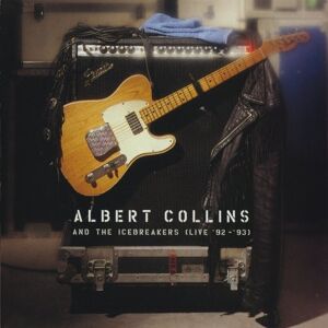 Collins, Albert & the Icebreakers - Live '92/'93 - Preis vom 12.06.2026 05:40:31 h Collins, Albert & the Icebreakers - Live '92/'93 - Preis vom 12.06.2026 05:40:31 h