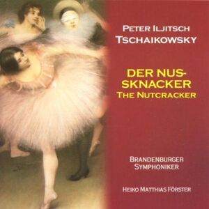 Forster - Der Nussknacker (Gesamtaufnahme) - Preis vom 12.06.2026 05:40:31 h Forster - Der Nussknacker (Gesamtaufnahme) - Preis vom 12.06.2026 05:40:31 h