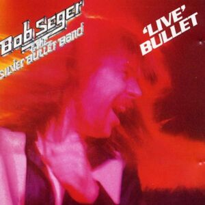 Bob Seger - Live Bullet - Preis vom 16.06.2026 05:30:18 h Bob Seger - Live Bullet - Preis vom 16.06.2026 05:30:18 h