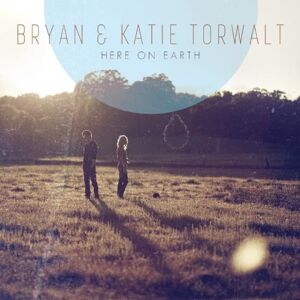 Bryan & Katie Torwalt - Here on Earth - Preis vom 13.06.2026 05:28:29 h Bryan & Katie Torwalt - Here on Earth - Preis vom 13.06.2026 05:28:29 h
