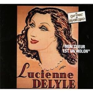 Lucienne Delyle - Du Caf' Conc' Au Music Hall - Preis vom 12.06.2026 05:40:31 h Lucienne Delyle - Du Caf' Conc' Au Music Hall - Preis vom 12.06.2026 05:40:31 h