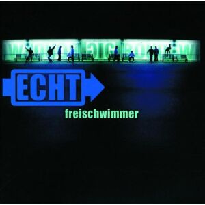 ECHT Freischwimmer - Audio CD - 2002 ECHT Freischwimmer - Audio CD - 2002