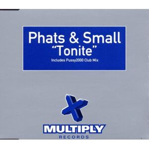 Phats & Small - Tonite - Preis vom 11.06.2026 05:43:19 h Phats & Small - Tonite - Preis vom 11.06.2026 05:43:19 h
