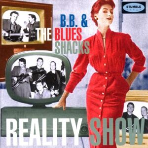 B.B.& The Blues Shacks - Reality Show - Preis vom 13.06.2026 05:28:29 h B.B.& The Blues Shacks - Reality Show - Preis vom 13.06.2026 05:28:29 h