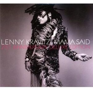 Lenny Kravitz - Mama Said (21st Anniversary Deluxe Edition) - Preis vom 12.06.2026 05:40:31 h Lenny Kravitz - Mama Said (21st Anniversary Deluxe Edition) - Preis vom 12.06.2026 05:40:31 h