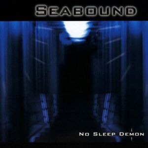 Seabound - No Sleep Demon - Preis vom 12.06.2026 05:40:31 h Seabound - No Sleep Demon - Preis vom 12.06.2026 05:40:31 h
