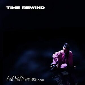 LIUN + The Science Fiction Band - Time Rewind - Preis vom 07.06.2026 05:33:53 h LIUN + The Science Fiction Band - Time Rewind - Preis vom 07.06.2026 05:33:53 h