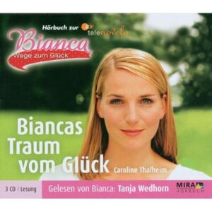 Tanja Wedhorn - Bianca/Biancas Traum Vom Glück - Preis vom 11.06.2026 05:43:19 h Tanja Wedhorn - Bianca/Biancas Traum Vom Glück - Preis vom 11.06.2026 05:43:19 h