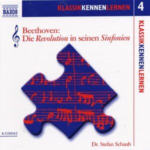 Stefan Schaub - KLASSIK KENNEN LERNEN 4 - Beethoven: Die Revolution in seinen Sinfonien - Preis vom 12.06.2026 05:40:31 h Stefan Schaub - KLASSIK KENNEN LERNEN 4 - Beethoven: Die Revolution in seinen Sinfonien - Preis vom 12.06.2026 05:40:31 h