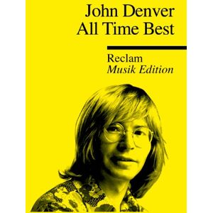 Denver All Time Best - Reclam Musik Edition 33 - Preis vom 11.06.2026 05:43:19 h Denver All Time Best - Reclam Musik Edition 33 - Preis vom 11.06.2026 05:43:19 h