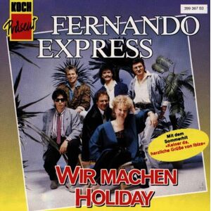 Fernando Express - Wir Machen Holiday - Preis vom 12.06.2026 05:40:31 h Fernando Express - Wir Machen Holiday - Preis vom 12.06.2026 05:40:31 h
