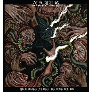 Nails - You Will Never Be One of Us - Preis vom 13.06.2026 05:28:29 h Nails - You Will Never Be One of Us - Preis vom 13.06.2026 05:28:29 h