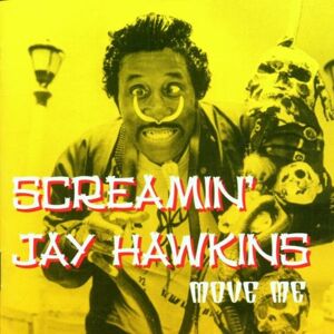 Hawkins, Screamin' Jay - Move Me - Preis vom 13.06.2026 05:28:29 h Hawkins, Screamin' Jay - Move Me - Preis vom 13.06.2026 05:28:29 h