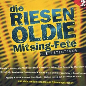 Various - Die Riesen-Oldie-Mitsing-Fete - Preis vom 13.06.2026 05:28:29 h Various - Die Riesen-Oldie-Mitsing-Fete - Preis vom 13.06.2026 05:28:29 h