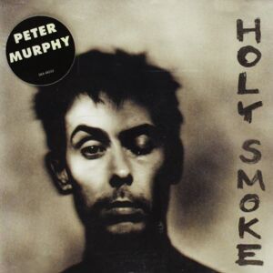 Peter Murphy - Holy Smoke - Preis vom 13.06.2026 05:28:29 h Peter Murphy - Holy Smoke - Preis vom 13.06.2026 05:28:29 h
