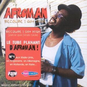 Afroman - Because I Got High (parce Que J'étais Raide) - Preis vom 11.06.2026 05:43:19 h Afroman - Because I Got High (parce Que J'étais Raide) - Preis vom 11.06.2026 05:43:19 h