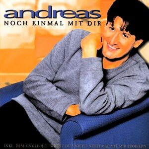 Andreas - Noch Einmal mit Dir - Preis vom 12.06.2026 05:40:31 h Andreas - Noch Einmal mit Dir - Preis vom 12.06.2026 05:40:31 h