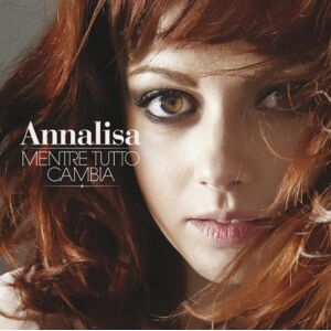 Annalisa - Mentre Tutto Camnbia - Preis vom 15.06.2026 05:30:30 h Annalisa - Mentre Tutto Camnbia - Preis vom 15.06.2026 05:30:30 h