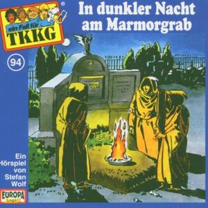 Tkkg 94 - 094/in Dunkler Nacht am Marmor-Grab - Preis vom 13.06.2026 05:28:29 h Tkkg 94 - 094/in Dunkler Nacht am Marmor-Grab - Preis vom 13.06.2026 05:28:29 h