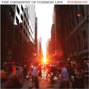 Fucked Up - The Chemistry of Common Life - Preis vom 16.06.2026 05:30:18 h Fucked Up - The Chemistry of Common Life - Preis vom 16.06.2026 05:30:18 h