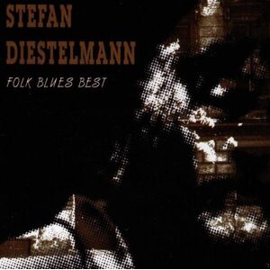 Stefan Diestelmann - Folk Blues Best - Preis vom 13.06.2026 05:28:29 h Stefan Diestelmann - Folk Blues Best - Preis vom 13.06.2026 05:28:29 h
