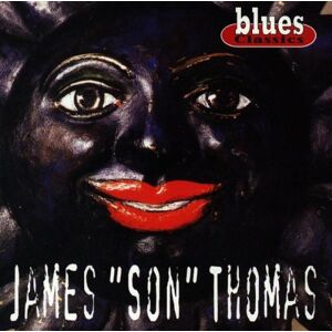 Thomas, James Son - Blues Classics - Preis vom 14.06.2026 05:24:48 h Thomas, James Son - Blues Classics - Preis vom 14.06.2026 05:24:48 h