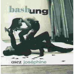 Alain Bashung - Osez Josephine - Preis vom 10.06.2026 05:35:22 h Alain Bashung - Osez Josephine - Preis vom 10.06.2026 05:35:22 h