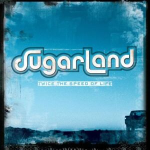 Sugarland - Twice the Speed of Life - Preis vom 16.06.2026 05:30:18 h Sugarland - Twice the Speed of Life - Preis vom 16.06.2026 05:30:18 h