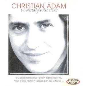 Christian Adam - La Nostalgie Des Slows - Preis vom 11.06.2026 05:43:19 h Christian Adam - La Nostalgie Des Slows - Preis vom 11.06.2026 05:43:19 h