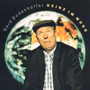 Gerd Dudenhöffer - Heinz im Mond - Preis vom 13.06.2026 05:28:29 h Gerd Dudenhöffer - Heinz im Mond - Preis vom 13.06.2026 05:28:29 h