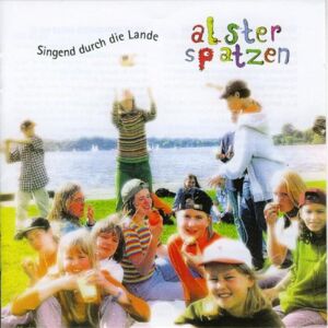 Hamburger Alsterspatzen - Singend durch die Lande - Preis vom 10.06.2026 05:35:22 h Hamburger Alsterspatzen - Singend durch die Lande - Preis vom 10.06.2026 05:35:22 h