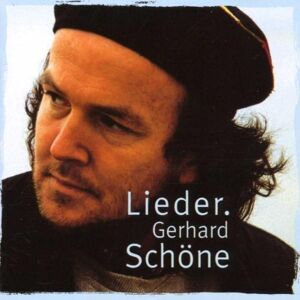 Gerhard Schöne - Lieder - Preis vom 11.06.2026 05:43:19 h Gerhard Schöne - Lieder - Preis vom 11.06.2026 05:43:19 h
