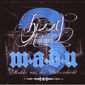 Bizzy Montana - M.a.D.U.3 (Mukke Aus Der Unterschicht) - Preis vom 12.06.2026 05:40:31 h Bizzy Montana - M.a.D.U.3 (Mukke Aus Der Unterschicht) - Preis vom 12.06.2026 05:40:31 h