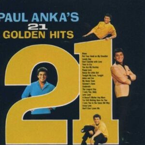 Paul Anka - 21 Golden Hits - Preis vom 13.06.2026 05:28:29 h Paul Anka - 21 Golden Hits - Preis vom 13.06.2026 05:28:29 h