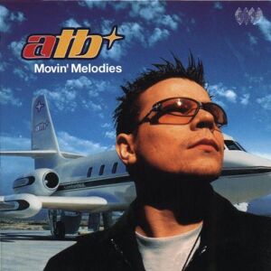 Atb - Movin' Melodies - Preis vom 12.06.2026 05:40:31 h Atb - Movin' Melodies - Preis vom 12.06.2026 05:40:31 h