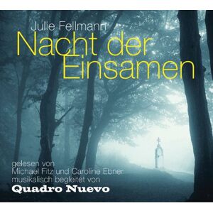 Michael Fitz - Julie Fellmann: Nacht der Einsamen - Preis vom 13.06.2026 05:28:29 h Michael Fitz - Julie Fellmann: Nacht der Einsamen - Preis vom 13.06.2026 05:28:29 h