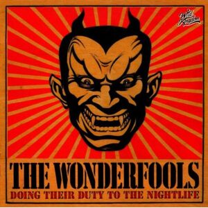 the Wonderfools - Doing Their Duty to the Nightlife - Preis vom 10.06.2026 05:35:22 h the Wonderfools - Doing Their Duty to the Nightlife - Preis vom 10.06.2026 05:35:22 h