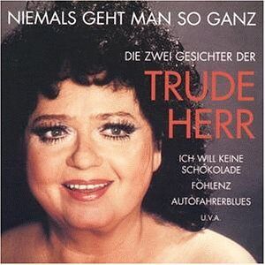 Trude Herr - Niemals Geht Man So Ganz - Preis vom 15.06.2026 05:30:30 h Trude Herr - Niemals Geht Man So Ganz - Preis vom 15.06.2026 05:30:30 h